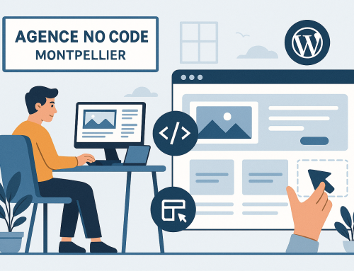 Agence no code Montpellier : créer un site PME performant et facile à gérer